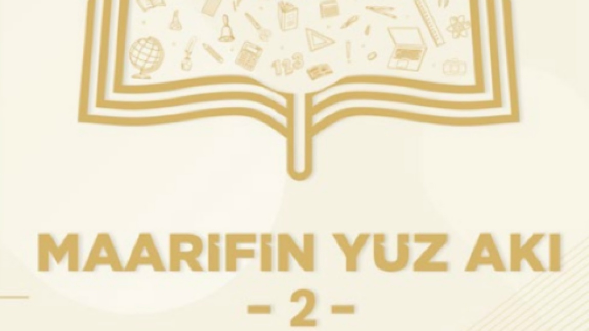 Maarifin Yüz Akı Dergisi